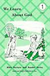 We Learn About God Grade 1 Reader Unit – 0739903500, Publishers, unknown_binding