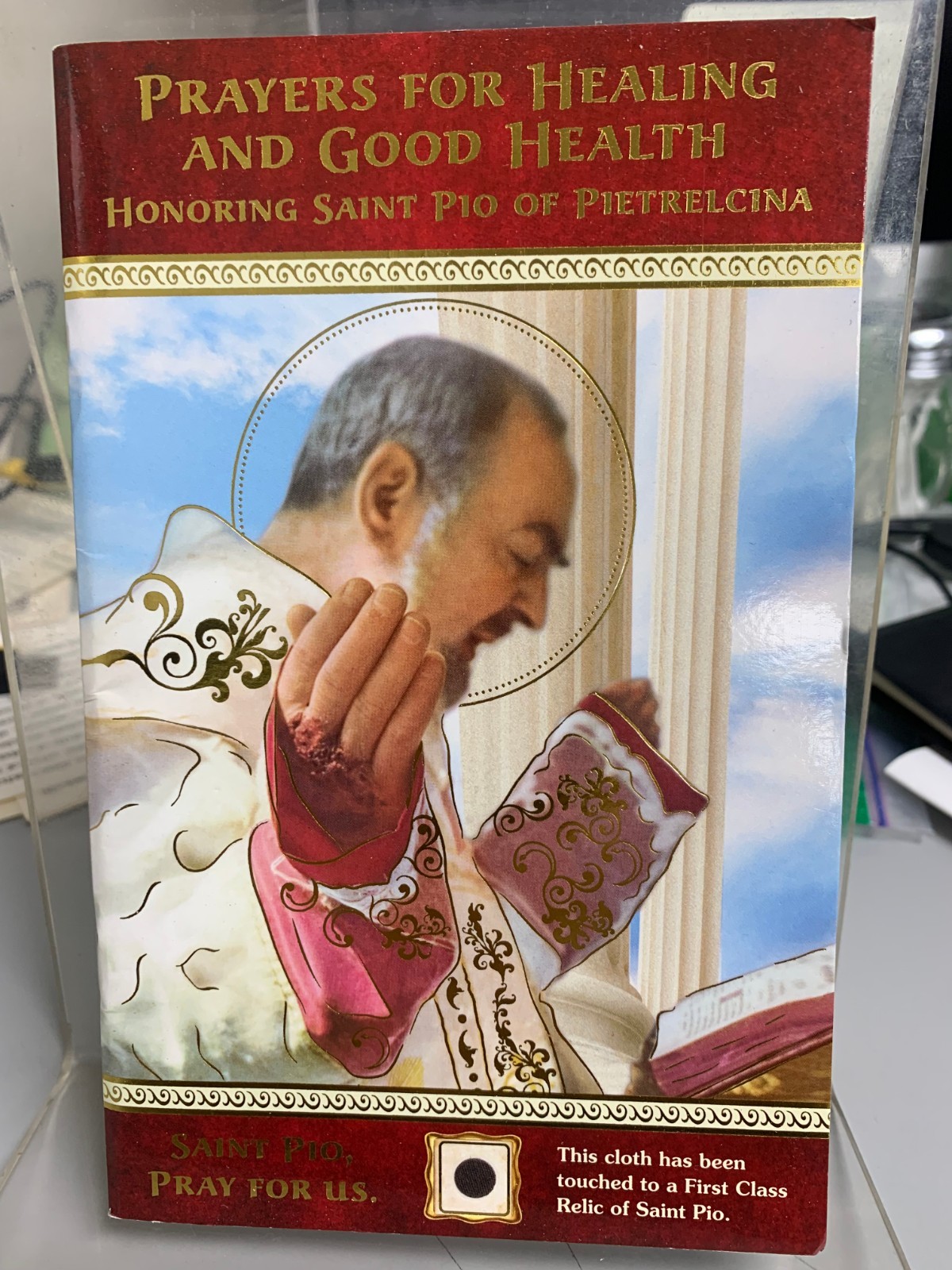 Prayers For Healing and Good Health Honoring St. Pio / St. Pio Relic Prayer Book