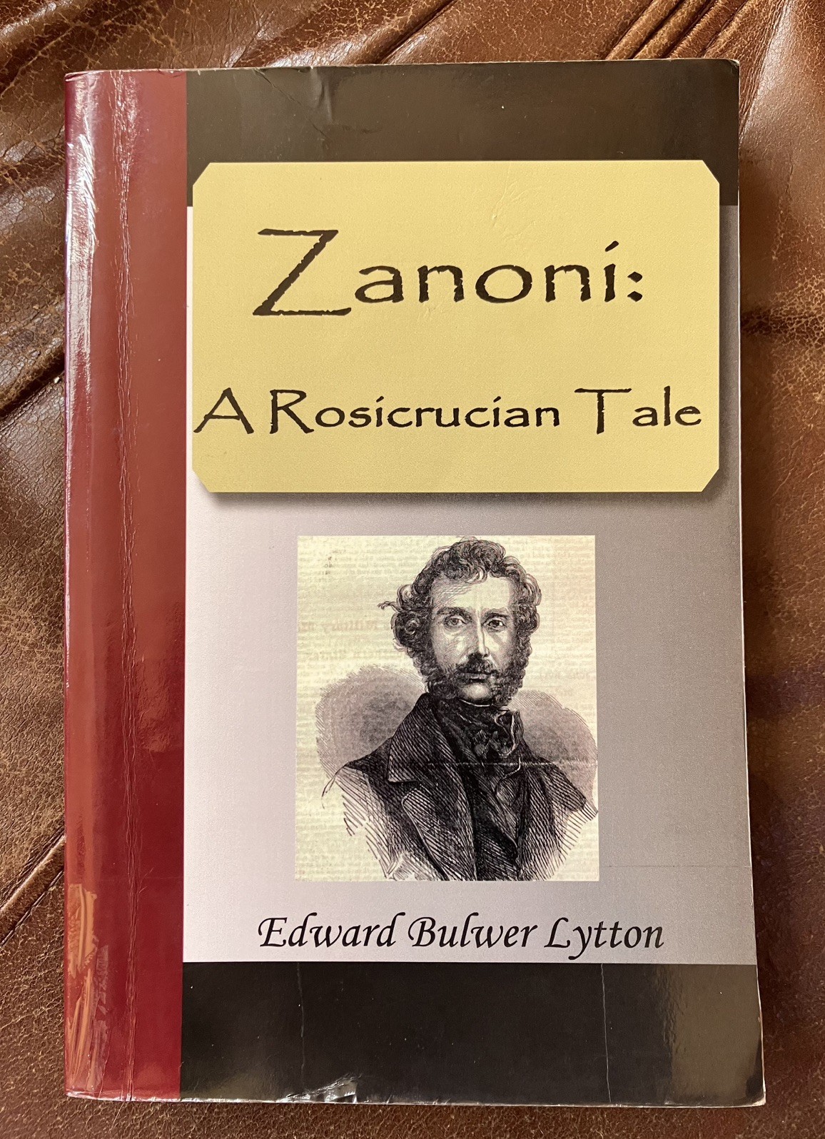 Zanoni : A Rosicrucian Tale by Edward Bulwer Lytton (2007, Perfect)