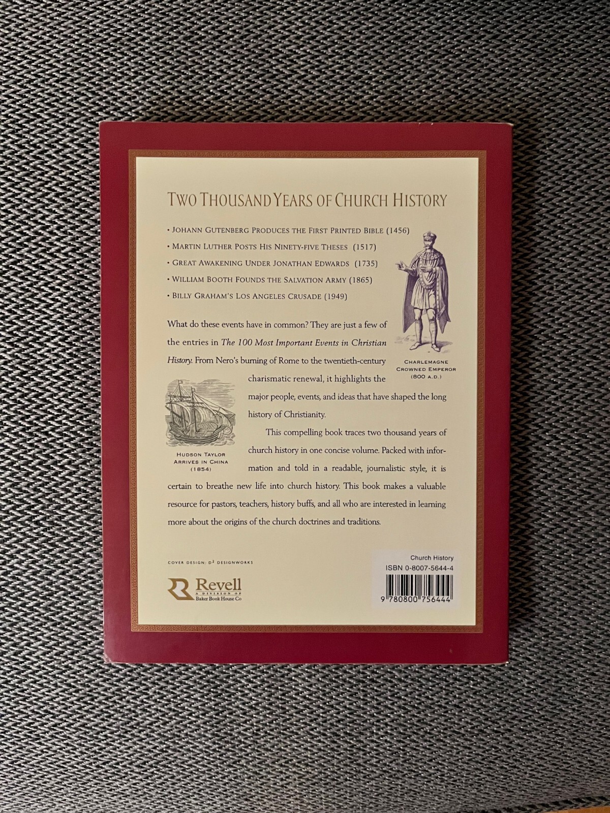 100 Most Important Events in Christian History by A. Kenneth Curtis, J. Stephen