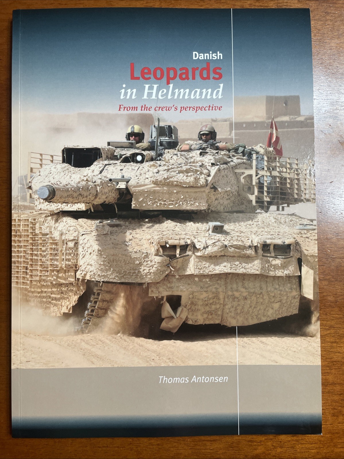 Danish Leopards in Helmand, Crew’s Perspective, Trackpad Publishing 2016, SB 146