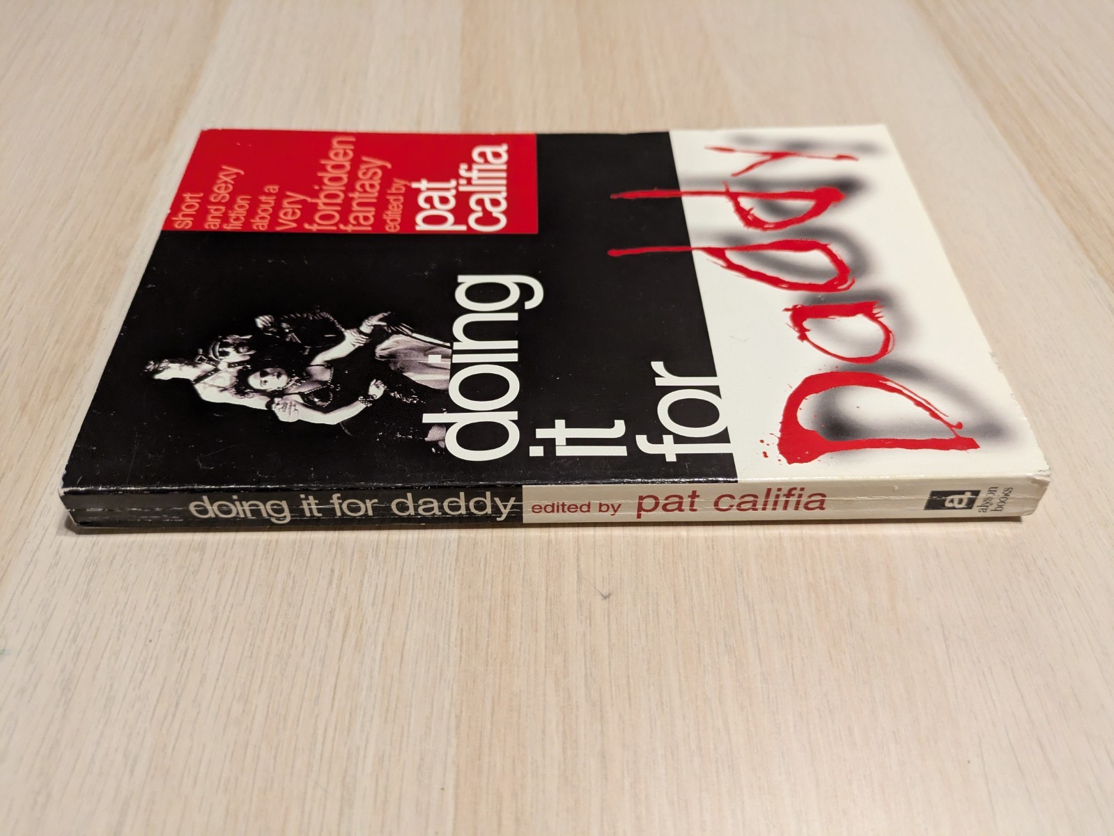 Doing It for Daddy : Short and Sexy Fiction about a Very Forbidden Fantasy by…