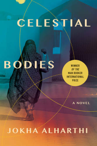 Celestial Bodies – Paperback By Alharthi, Jokha – GOOD