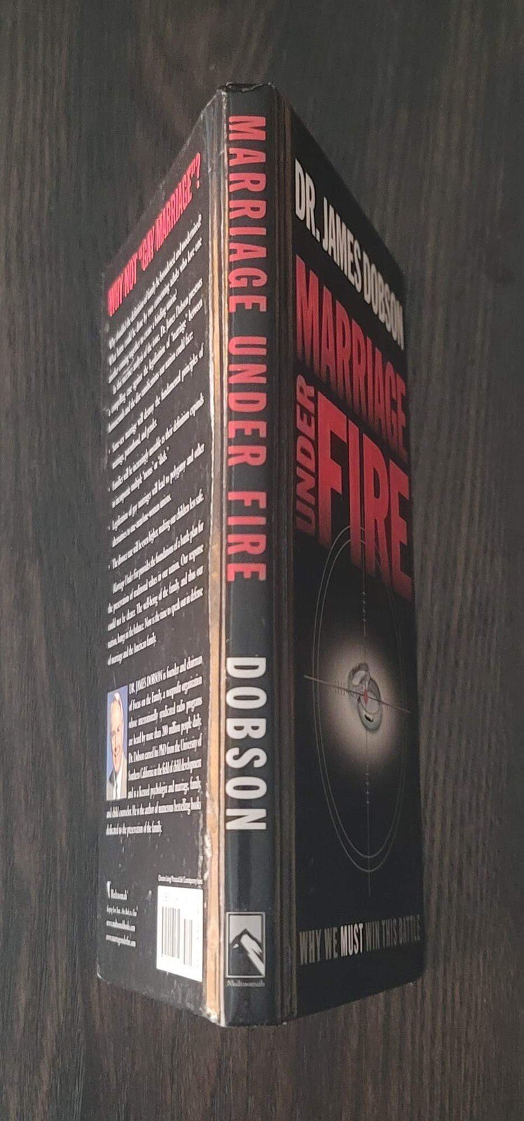 Marriage under Fire : Why We Must Win This Battle by James C. Dobson (2004,…