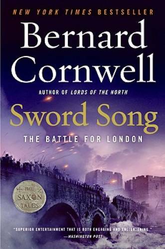 Sword Song: The Battle for London (Saxon Tales) – Paperback – GOOD