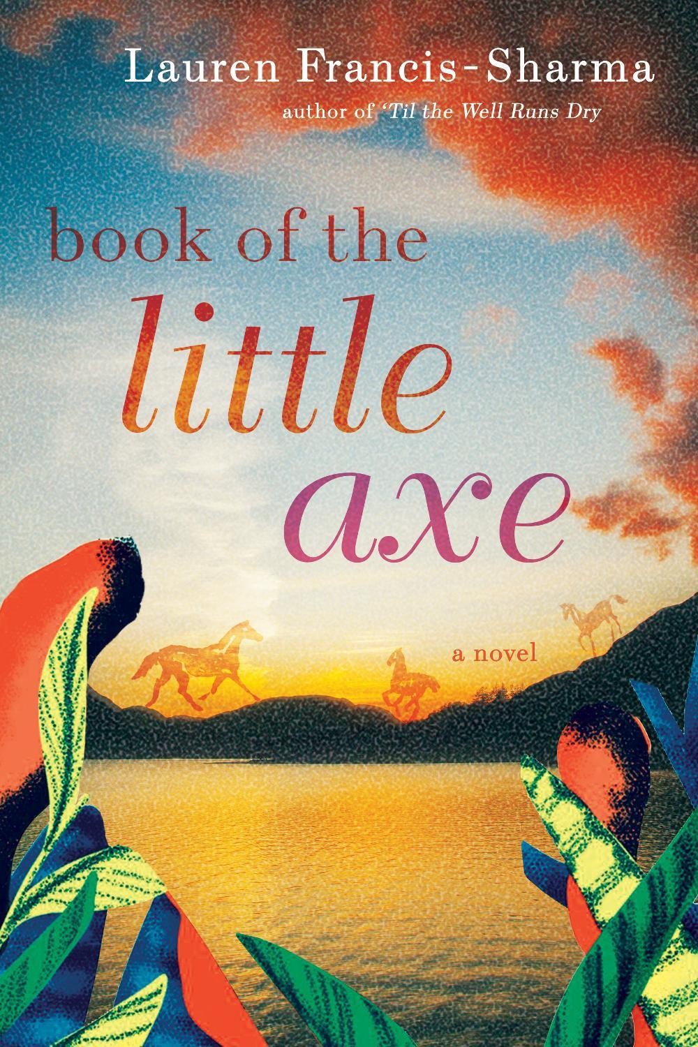 Book of the Little Axe by Lauren Francis-Sharma (English) Hardcover Book