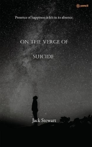 Jack Stewart On The Verge of Suicide (Paperback) (UK IMPORT)