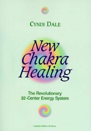 New Chakra Healing: Activate Your 32 Energy Centers (Llewellyn’s Whol – GOOD