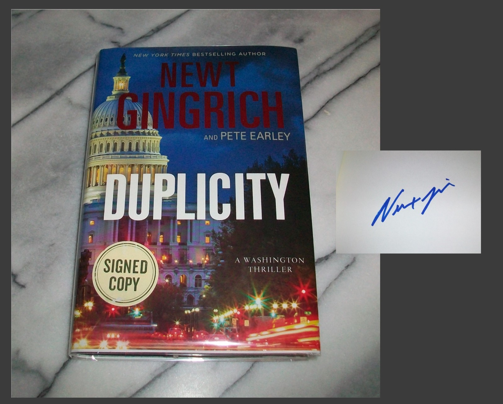*Signed DUPLICITY By Newt Gingrich & Pete Early 2015 1st Edition/1st Print HC DJ
