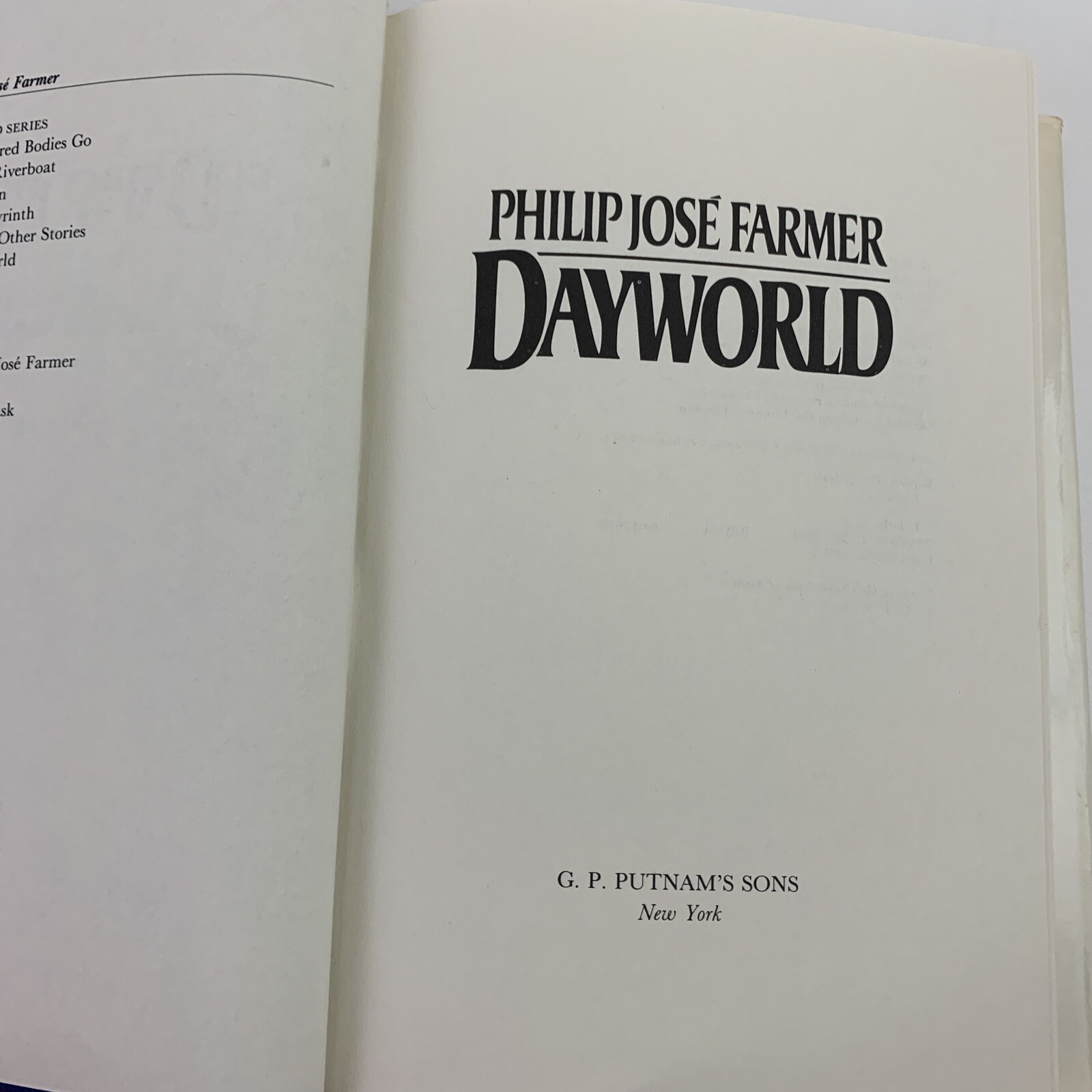 DAYWORLD~by PHILIP JOSE FARMER~1985 Hardcover With Dust J 1st Edition 1st Print