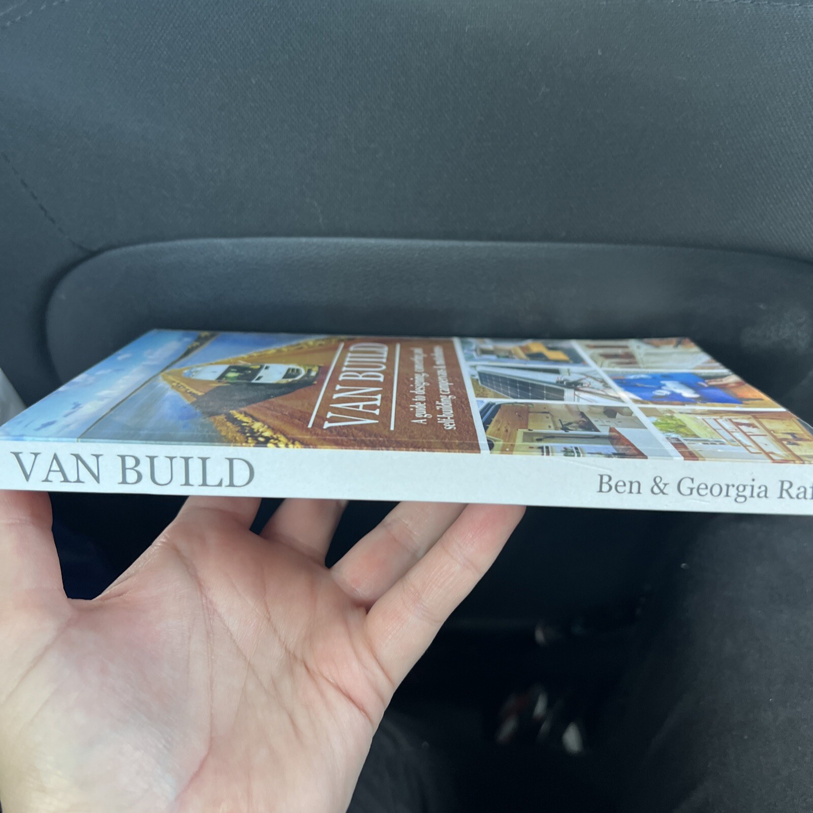 Van Build Complete DIY Guide Designing & Converting Georgia Ben Raffi 2022