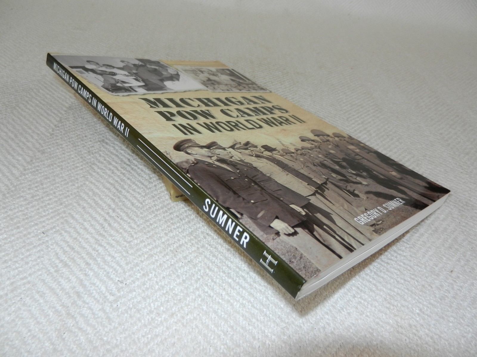 WW II Several German Prisoner of War camps “MICHIGAN POW CAMPS IN WW II”
