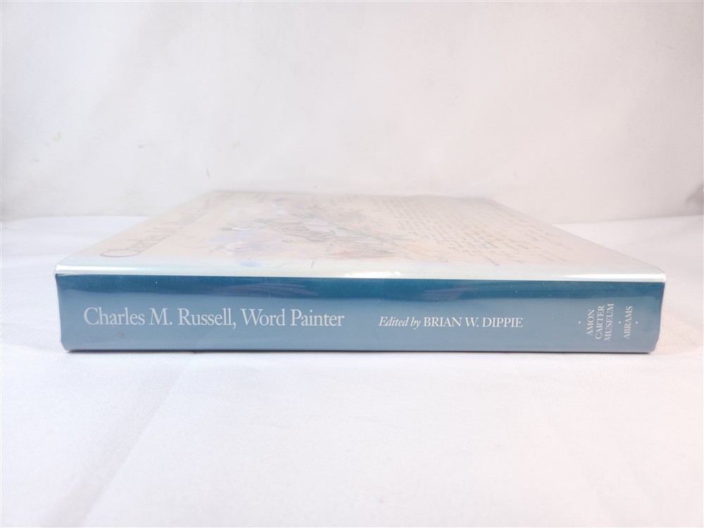 Charles M. Russell, Word Painter Letters 1887-1926 ~ 1993 HC/DJ Illustrated
