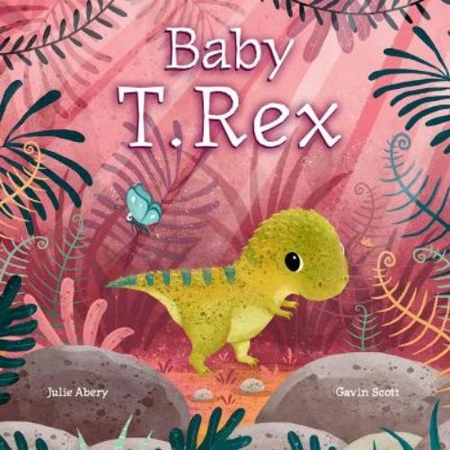 Julie Abery Baby T. Rex (Board Book) Baby Dinosaurs (UK IMPORT)