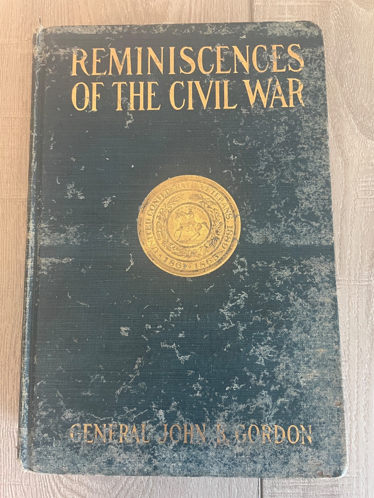Reminiscences Of The Civil War by General John B. Gordon 1904 edition