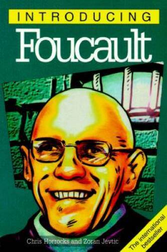 Introducing Foucault, 2nd Edition – Paperback By Horrocks, Chris – GOOD