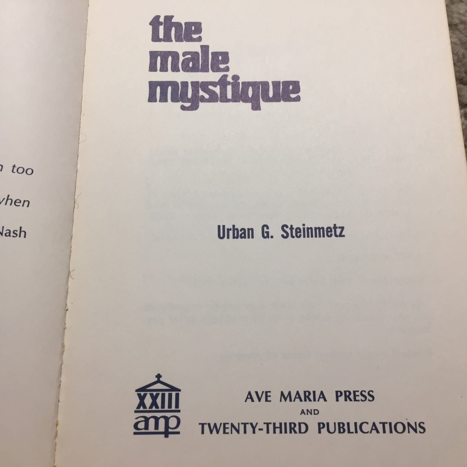 The Male Mystique Urban G Steinmetz 1970 Ave Maria Press Marriage Expectations