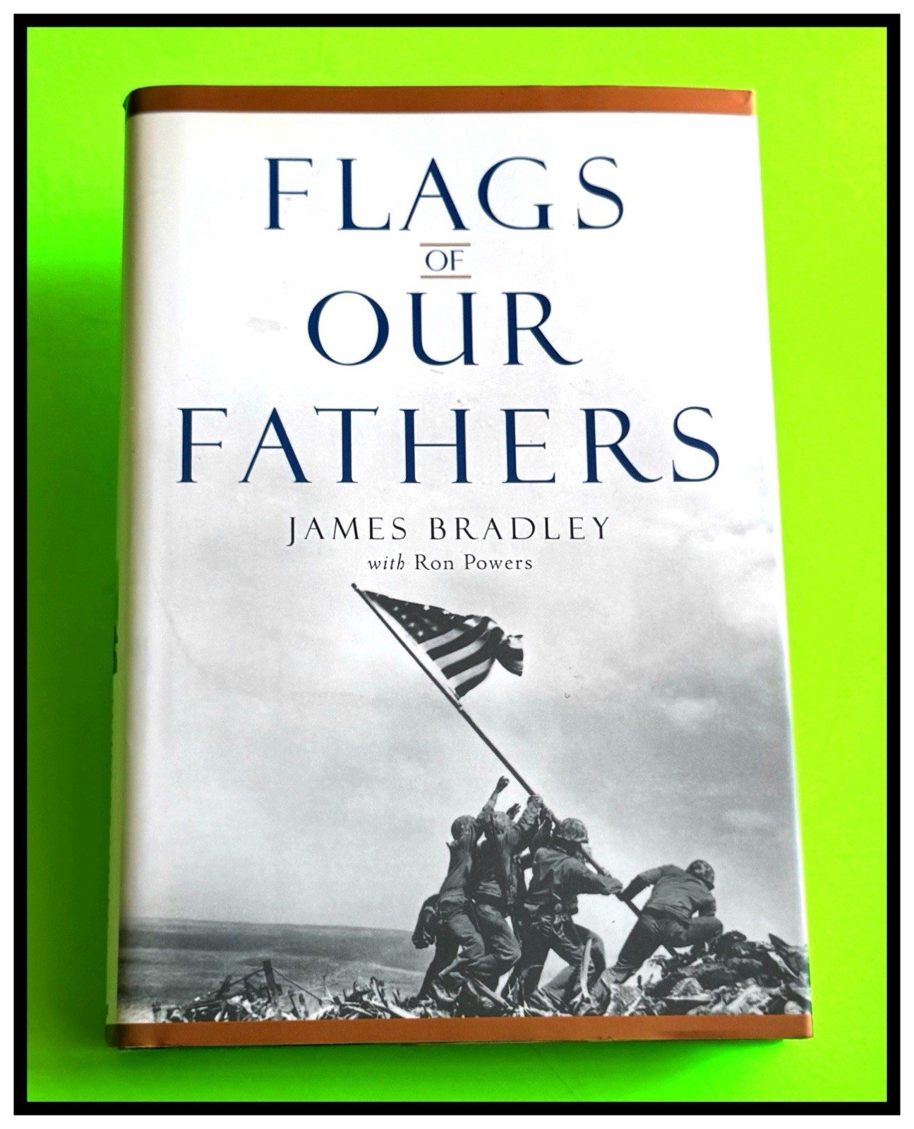 FLAGS OF OUR FATHERS by JAMES BRADLEY 2000 1st EDITION HC DJ MINT