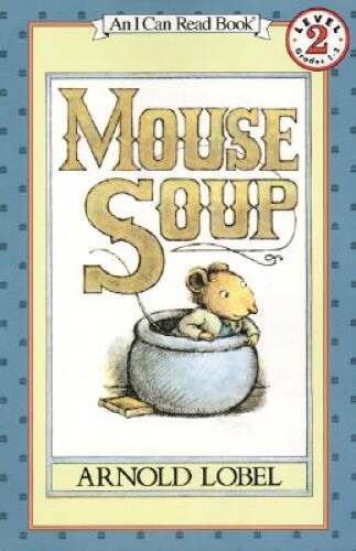 Mouse Soup – Paperback By Lobel, Arnold – ACCEPTABLE