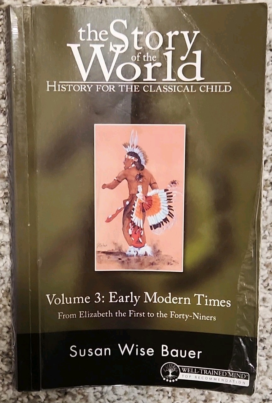 The Story of the World by Bauer Textbook Lot of 3 Well Trained Mind Press