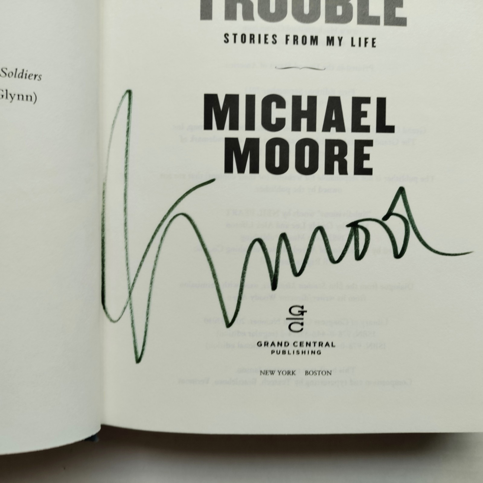 Michael Moore SIGNED Book Hardcover Here Comes Trouble HC