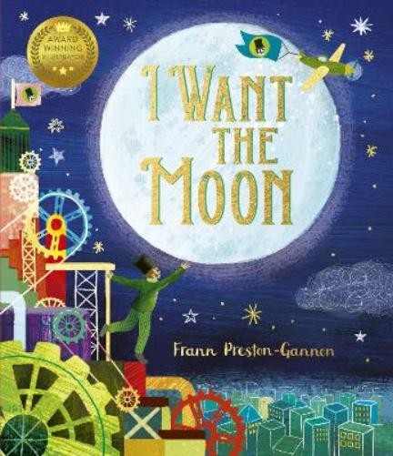 Frann Preston-Gannon I Want the Moon (Paperback) (UK IMPORT)