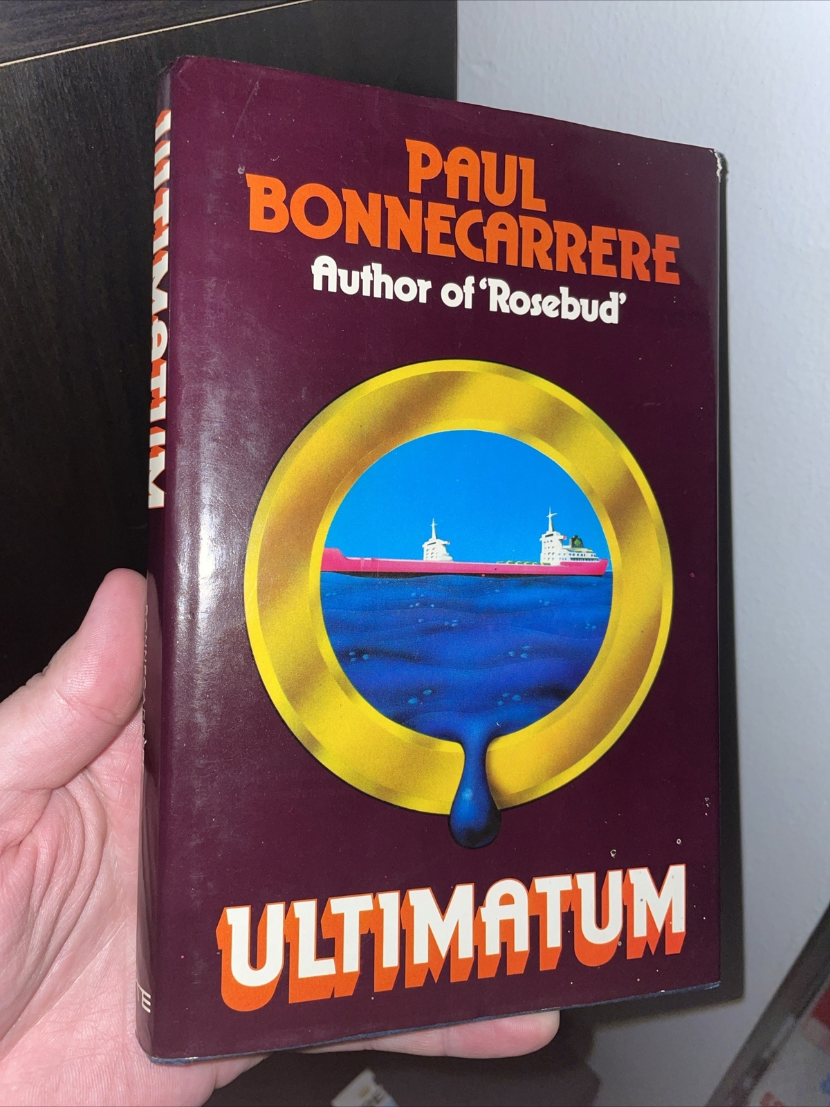 1st Edition – Ultimatum – Paul Bonnecarrère Hardback