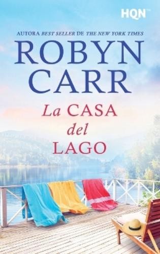 Robyn Carr La casa del lago (Paperback) (UK IMPORT)