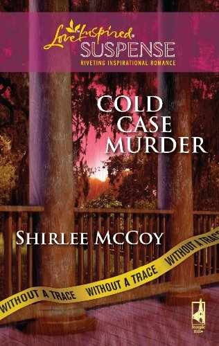 Cold Case Murder (Without a Trace, – Paperback, by McCoy Shirlee – Very Good