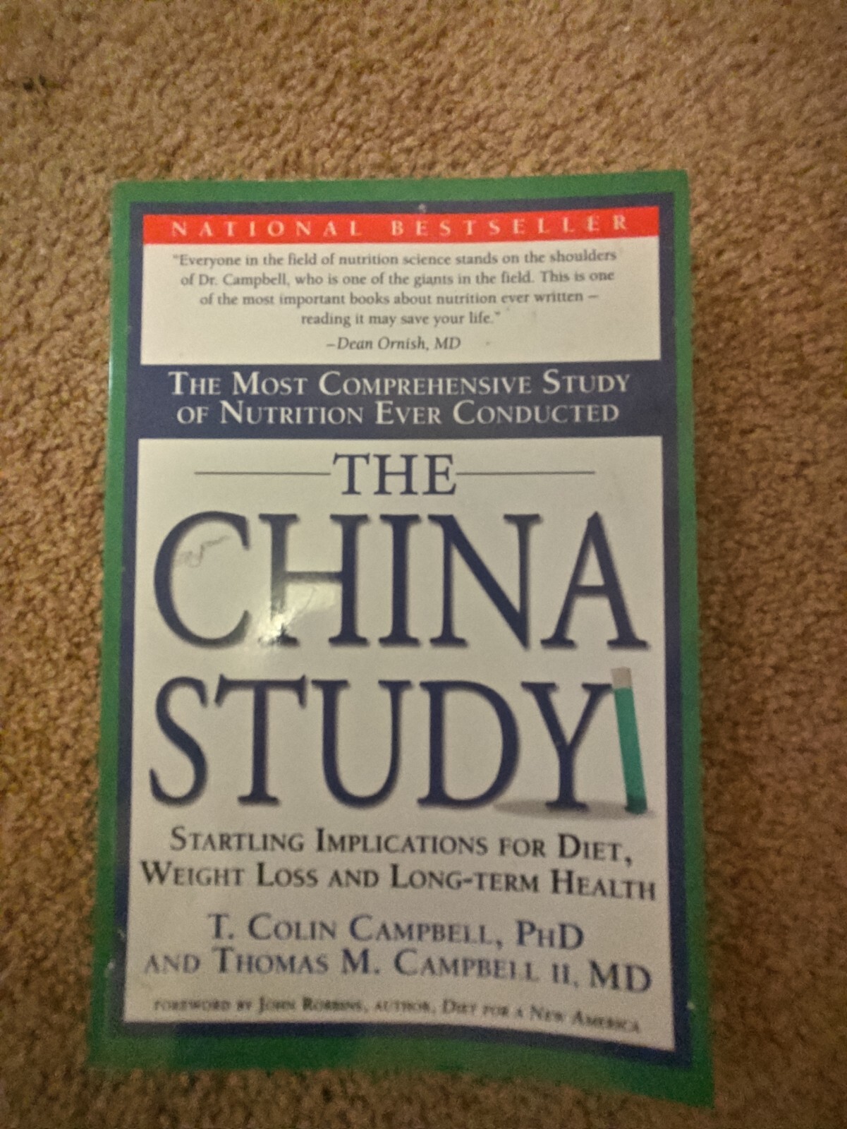 China Study : The Most Comprehensive Study of Nutrition Ever Conducted and…