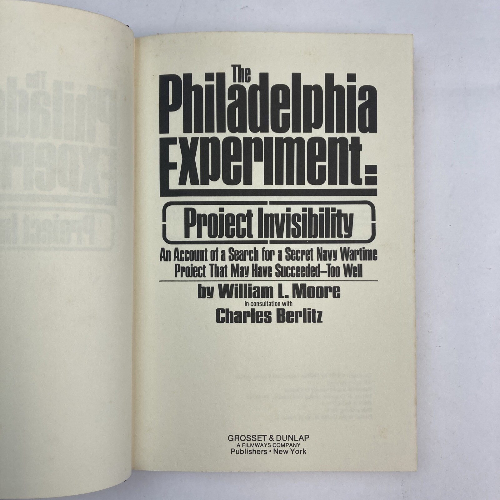 The Philadelphia Experiment Project Invisibility William Moore Hardcover 1979