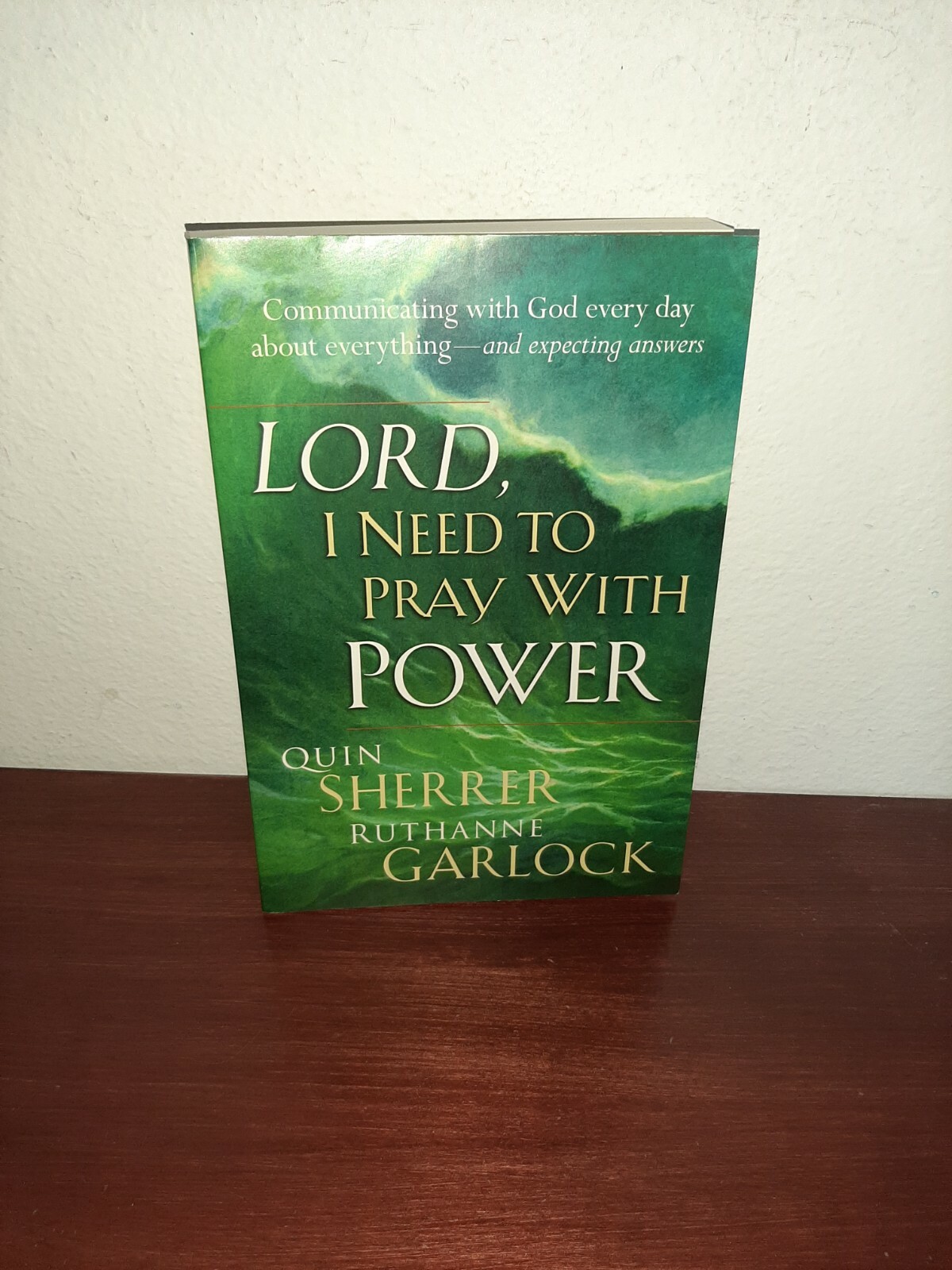 Lord I Need To Pray With Power Ruthanne Garlock Signed