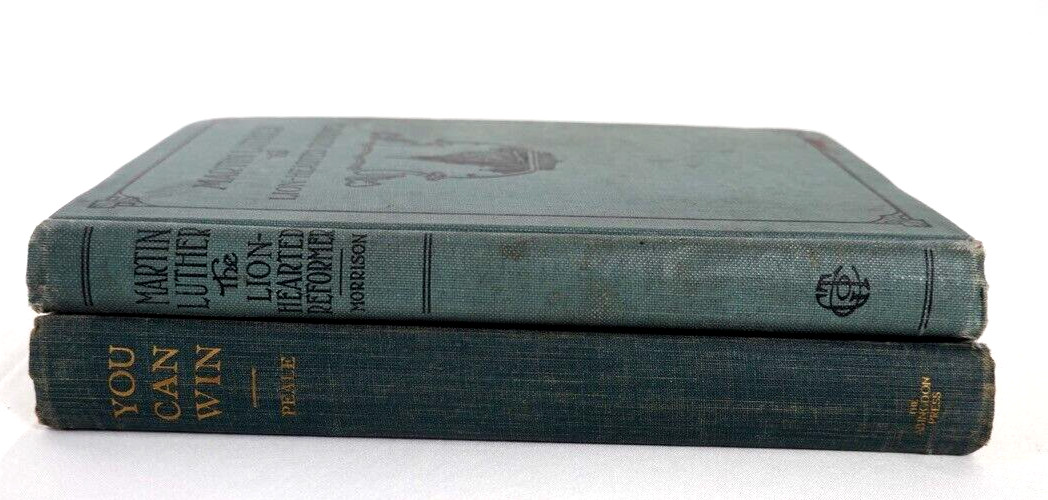 YOU CAN WIN Norman Vincent Peale 1938+Martin Luther THE LION-HEARTED REFORM 1924
