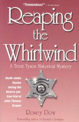 Reaping the Whirlwind: A Trent Tyson Historical Mystrey – Paperback – VERY GOOD