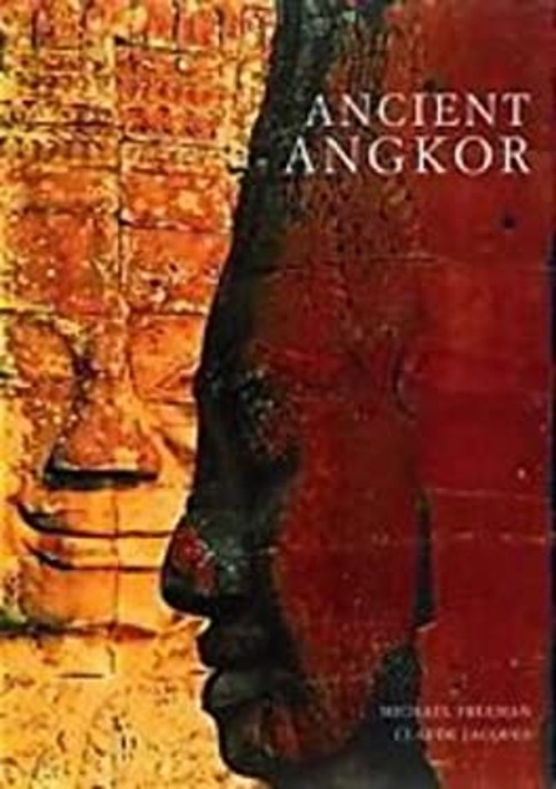 Ancient Angkor Paperback Michael A., Jacques, Claude Freeman