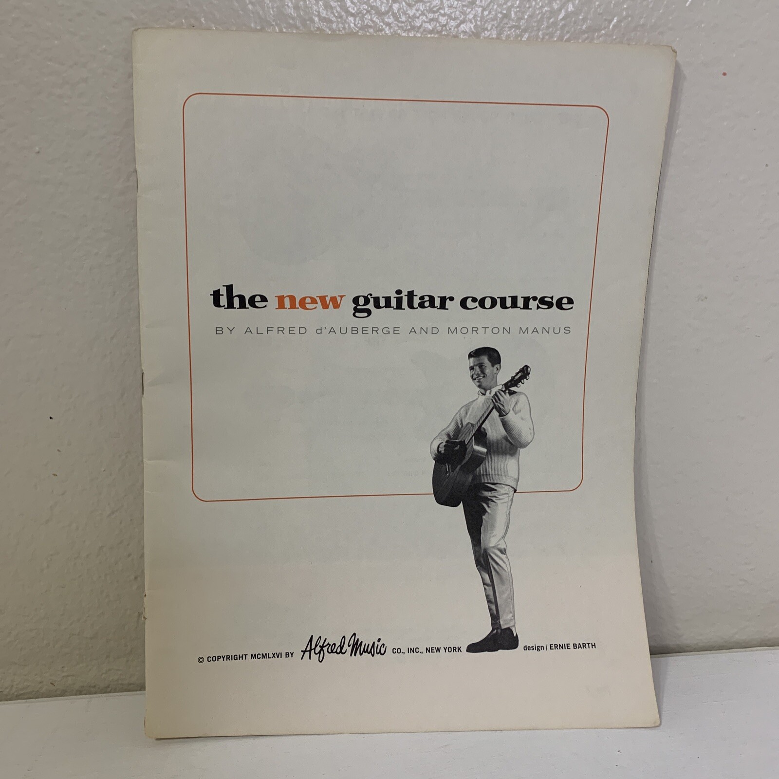 The New Guitar Course Paperback Book No Cover By Alfred d’Auberge and Morton Man