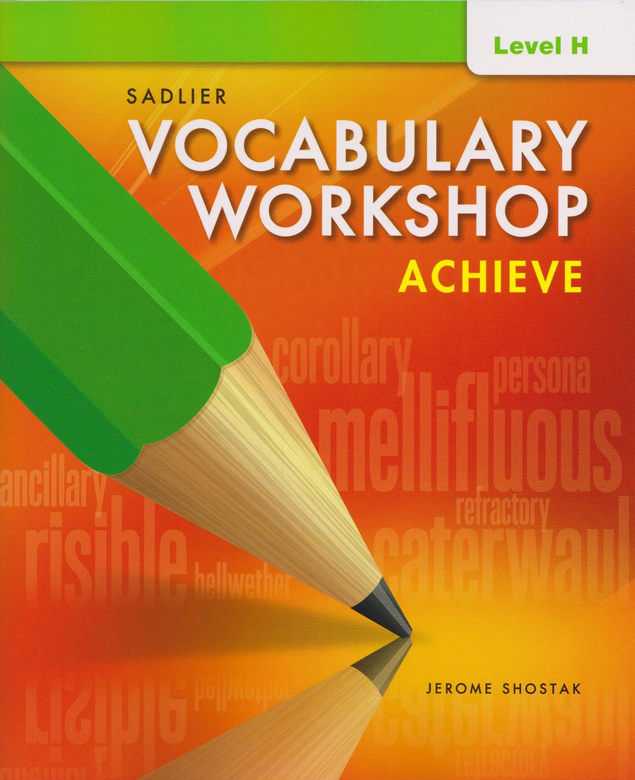 Vocabulary Workshop Achieve Level H Grade 12+