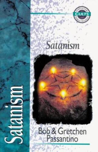 Satanism – Paperback By Passantino, Bob – GOOD