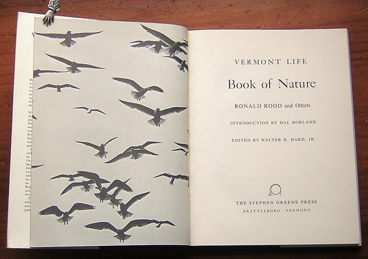 VERMONT LIFE Book of Nature Ronald Rood Hal Borland 1967 HC Dustjacket w/ Photos