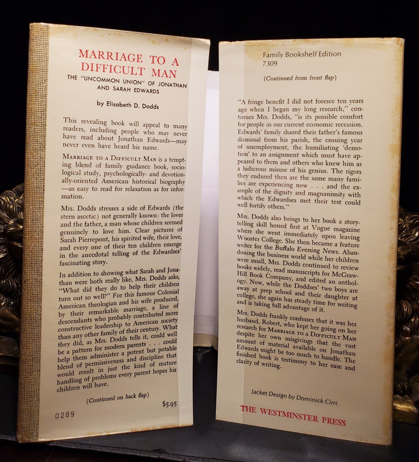 Marriage to a Difficult Man: The Uncommon Union of Jonathan and Sarah Edwards,