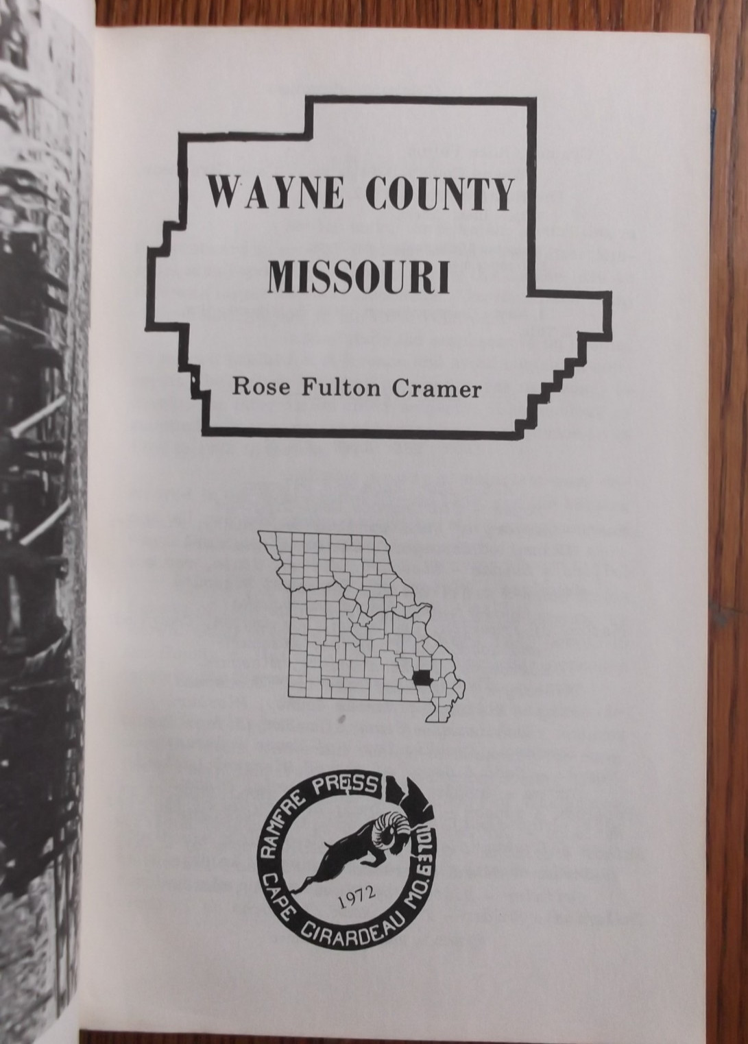 Wayne County Missouri by Rose Fulton Cramer/hard cover 1972/734 pages