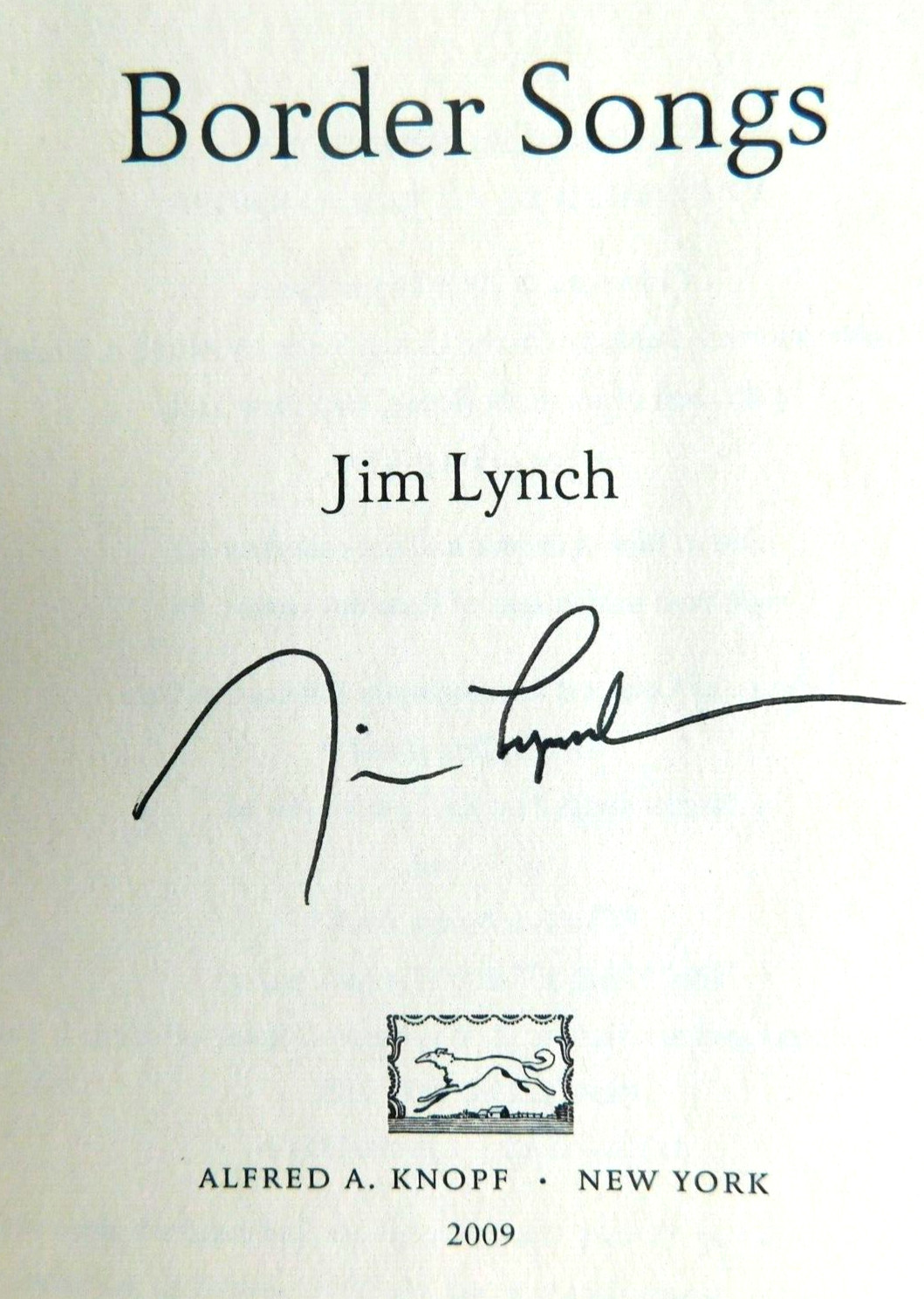 *SIGNED* 2009 1st edition JIM LYNCH Hardcover jacket US BORDER PATROL 291 pages