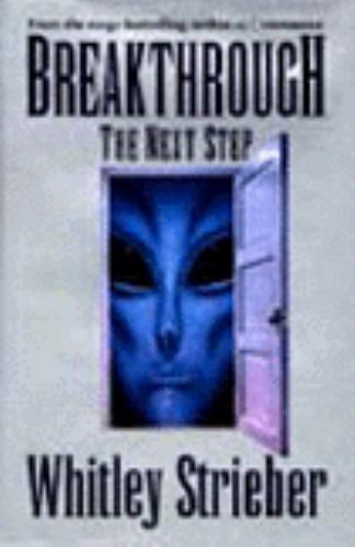 Breakthrough: The Next Step – 9780060176532, hardcover, Whitley Strieber
