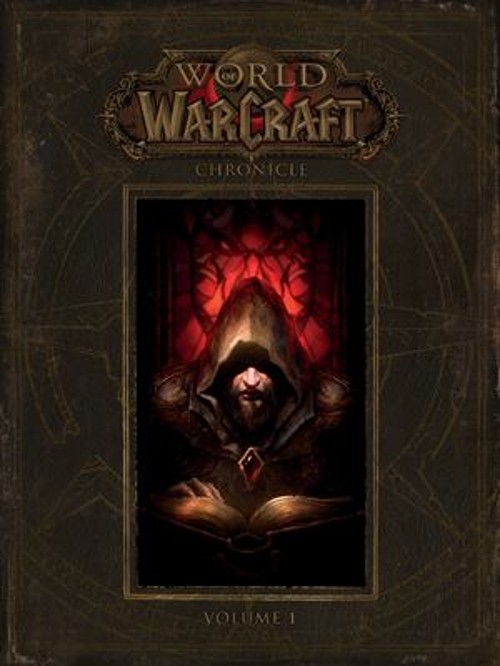 World of Warcraft: Chronicle Volume 1 Hardcover BLIZZARD ENTERTAI