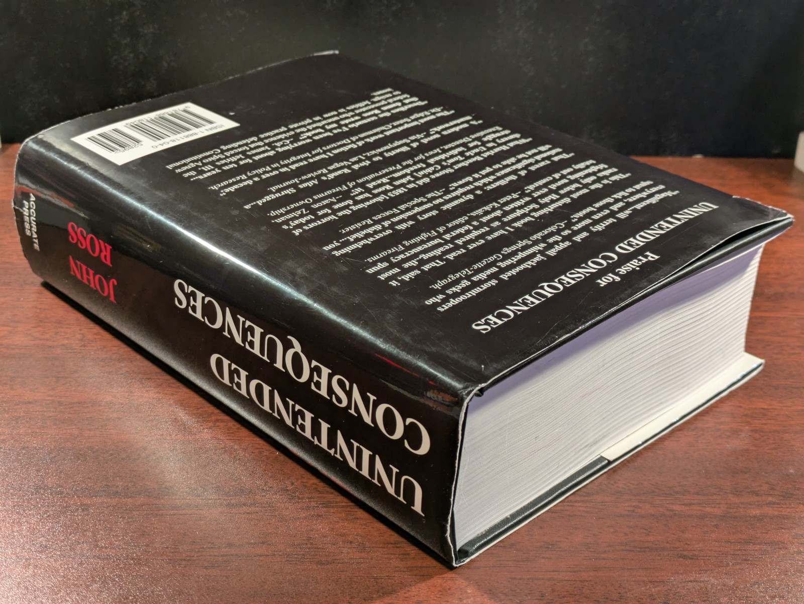 Unintended Consequences by John Ross (1996, Hardcover, Dust Jacket) 5th Printing