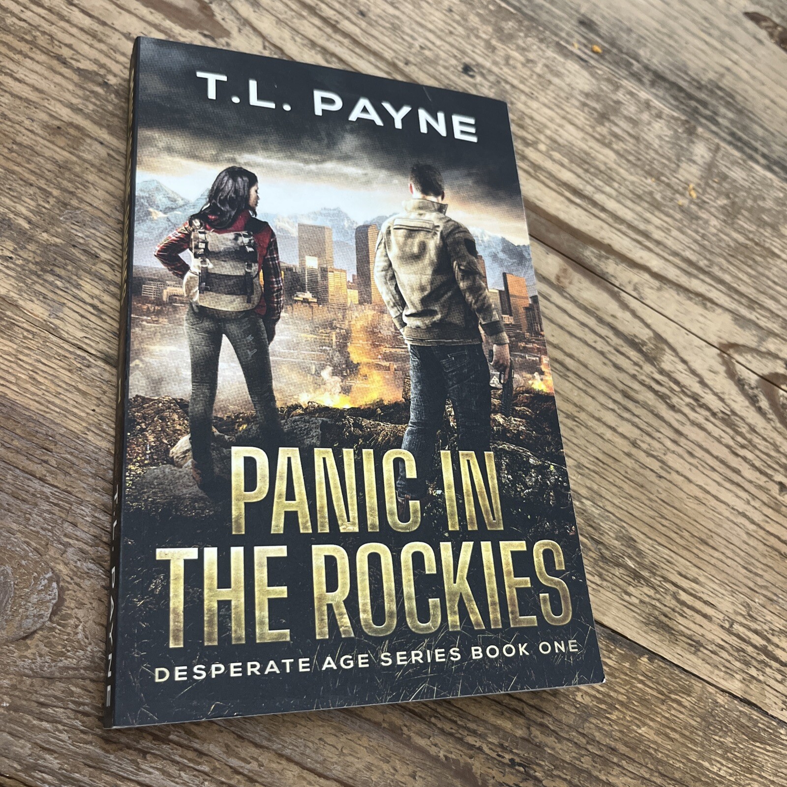 Desperate Age Series Book One TL Payne 2023 Panic In The Rockies