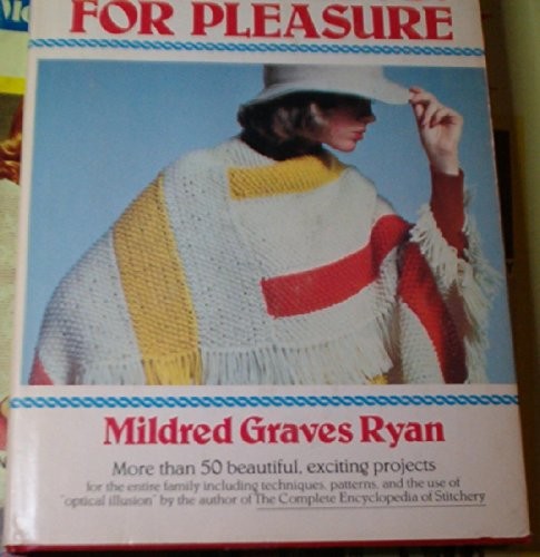KNITTING FOR PLEASURE By Mildred Graves Ryan – Hardcover *Excellent Condition*
