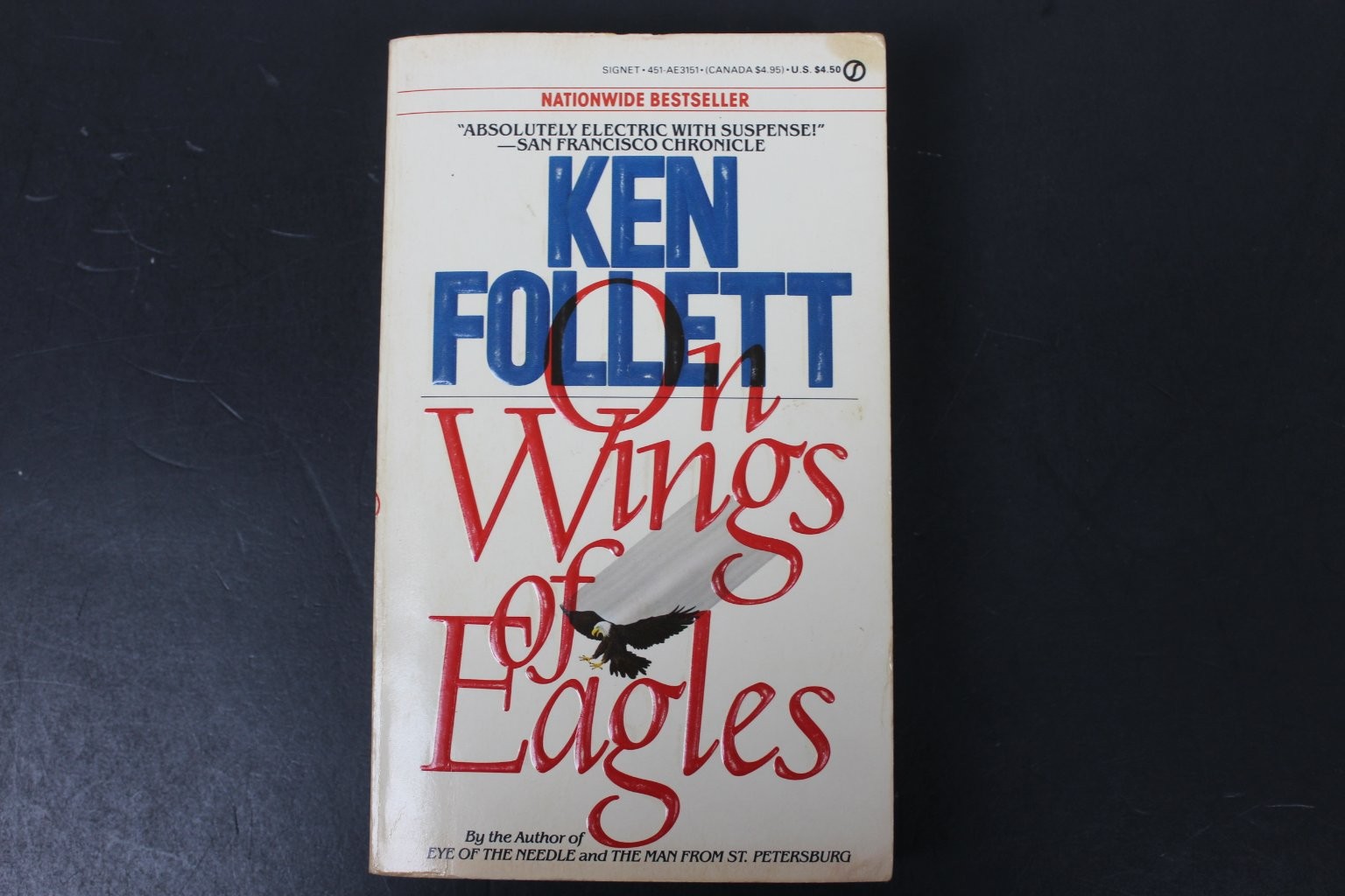 On Wings of Eagles Ken Follett 1984 First Signet Printing Nonfiction NAL PB