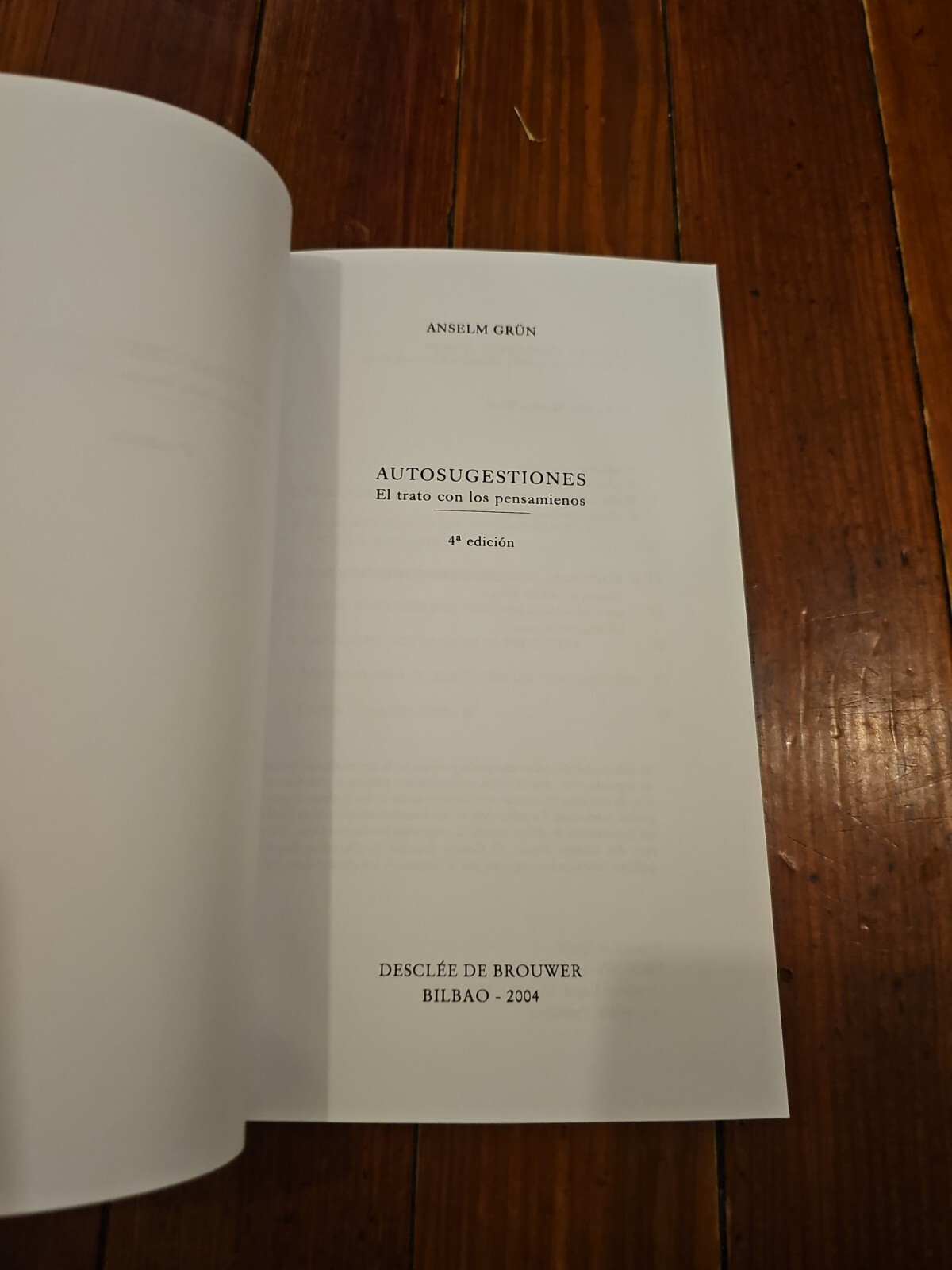 AUTOSUGESTIONES. EL TRATO CON LOS PENSAMIENTOS (CAMINOS) By Anselm Grun