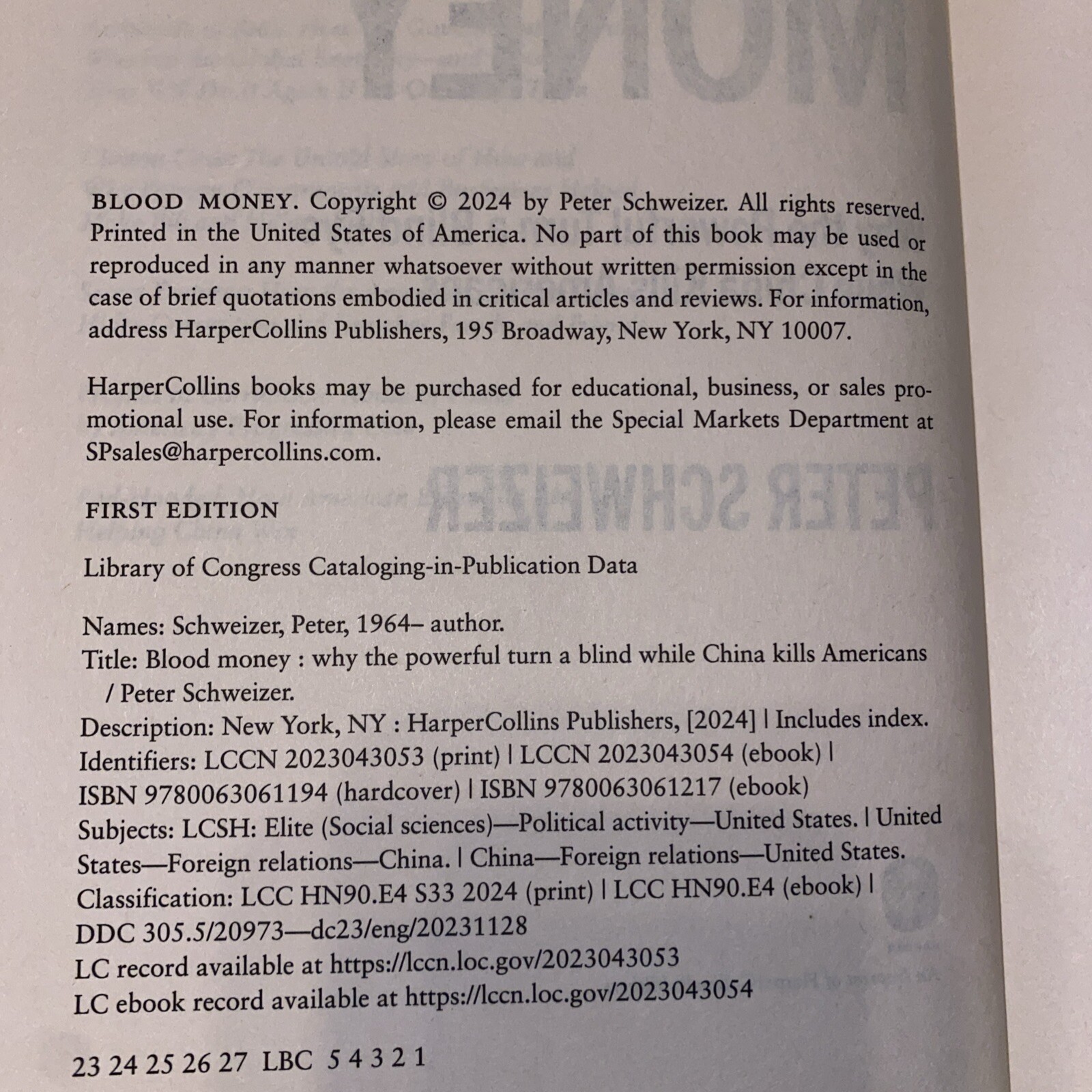 1st Edition Blood Money : Why the Powerful Turn a Blind Eye by Peter Schweizer